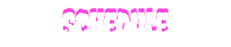 schedule